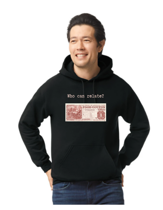 $1 Can you relate-Hoodie