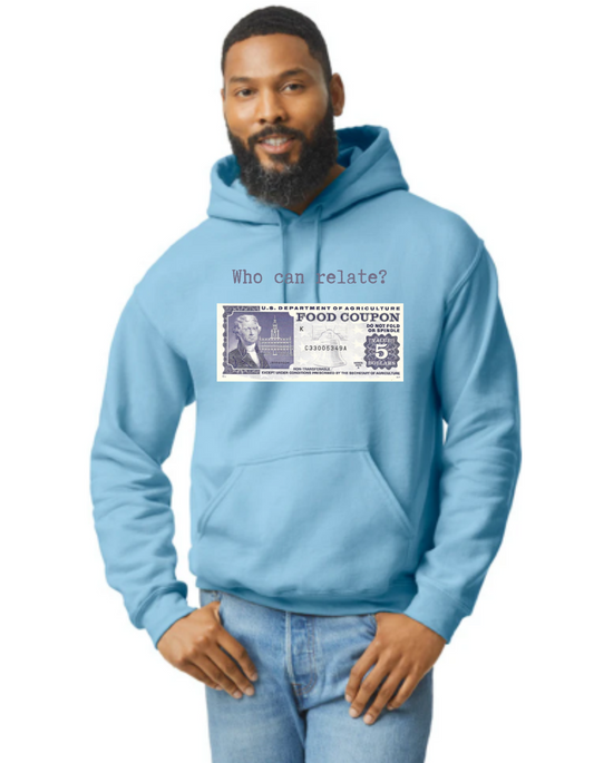 $5 Can you relate-Hoodie